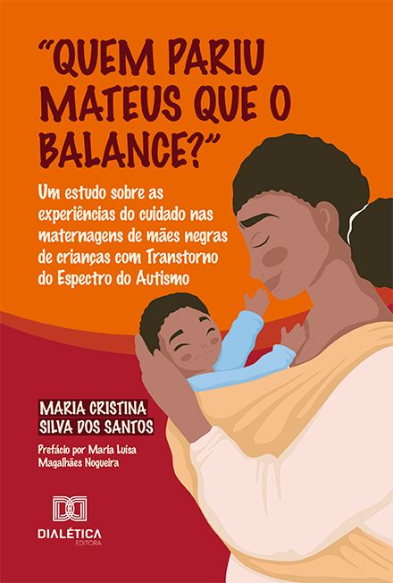 Capa do livro Quem pariu Mateus que o balance?